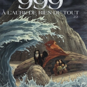 999, à l'aube de rien du tout, tome 2, d’après l’œuvre de Claude Daubercies .