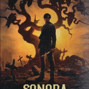 Sonora, tome 1, La vengeance, aux Editions Delcourt