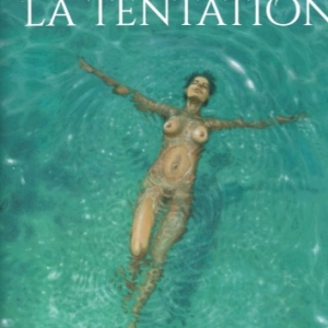 LA TENTATION, par AXEL aux éditions La Musardine