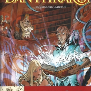 Danthrakon. Tome 1. Le grimoire glouton