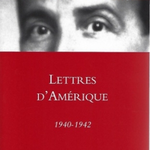 Stefan Zweig : Lettres d'Amérique, 1940-1942. 