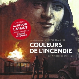 Couleurs de l'incendie. Une histoire de vengeance sur fond financier