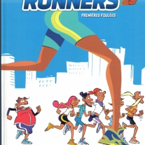 RUNNERS (LES), Tome 1