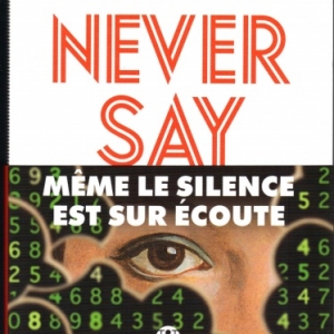 Never Say, de Pascal Ruffenach