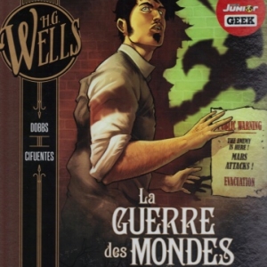 La Guerre des mondes de H.G. Wells en deux tomes chez Glénat