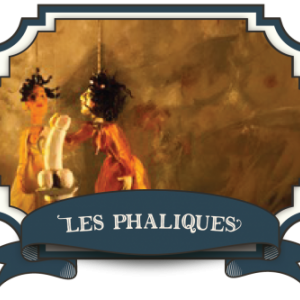  En marionnettes, a partir de 18 ans, "Les Phaliques", par Begonia Suarez
