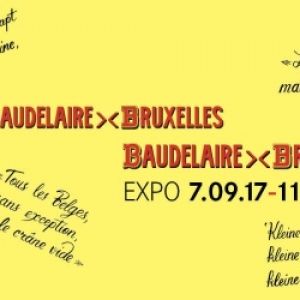 « Baudelaire-Bruxelles », à la « Maison du Roi », jusqu’au 11 Mars