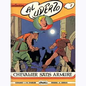 Reedition, en couleurs, du 1er album de "Belloy", aux (c) "Ed. Lefrancq"/Albert Uderzo & Jean-Michel Charlier/1988