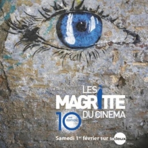 Palmarès des 10è "Magritte du Cinéma"