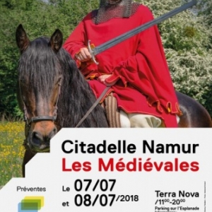 11ièmes "Médiévales" de la Citadelle de Namur, les 7 et 8 Juillet
