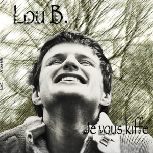 Son 1er album : « Je vous kiffe »/2019