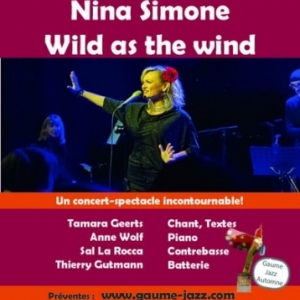  Gaume Jazz d'Automne. Nina Simone, Wild as the Wind
