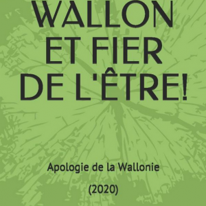 WALLON ET FIER DE L'ÊTRE. Livre de René Janray