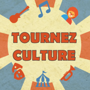 Centre Culturel de Durbuy : « Tournez Culture ! »
