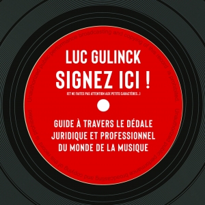 Luc GULINCK,  Signez Ici !