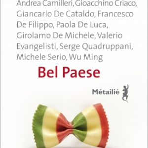 Anthologie italienne  Bel Paese  Editions Metailie.