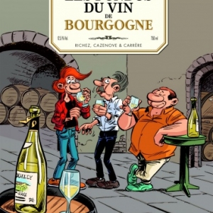 Les Fondus du vin de Bordeaux  Tome 1 et 2 de Cazenove, Richez et Peral  Editions Bamboo.