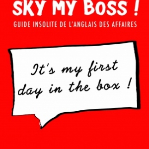 Sky my boss! de et chez Jean  Louis Chiflet.