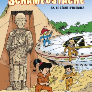 Le Scrameustache Tome  42,  Le geant de Imenoca de Gos  Glenat.