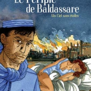 Le Periple de Baldassare T2  Un Ciel sans etoiles de Maalouf et Alessandra  Casterman.