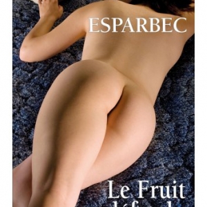 Le fruit defendu de Esparbec    La Musardine.
