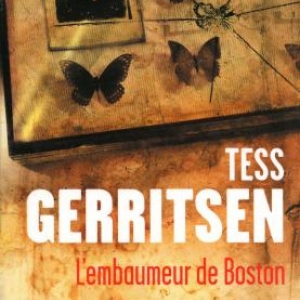 L' Embaumeur de Boston  de Tess Gerritsen  Editions Presse de la Cite.
