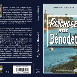 Psychose sur Benodet de Bernard Larhant  Editions Alain Bargain.