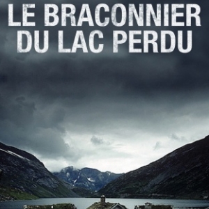 Le braconnier du lac perdu de Peter May  Editions Le Rouergue.