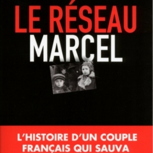 Le Reseau  Marcel de Fred Coleman    Editions Acropole.