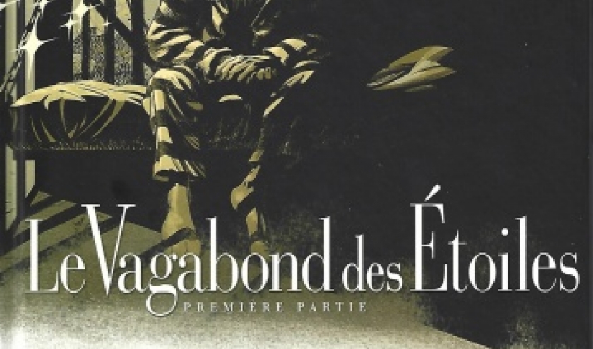 Le vagabond des étoiles. Première partie.