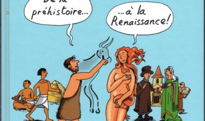 L’Histoire de l’Art en BD chez Casterman.Tome 1 : De la préhistoire... ...à la renaissance!