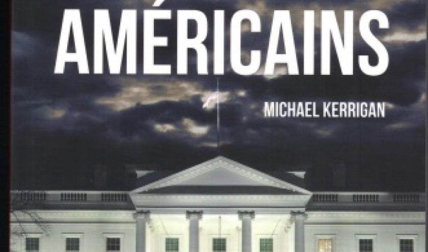Histoires noires des présidents américains de Michael Kerrigan chez Jourdan