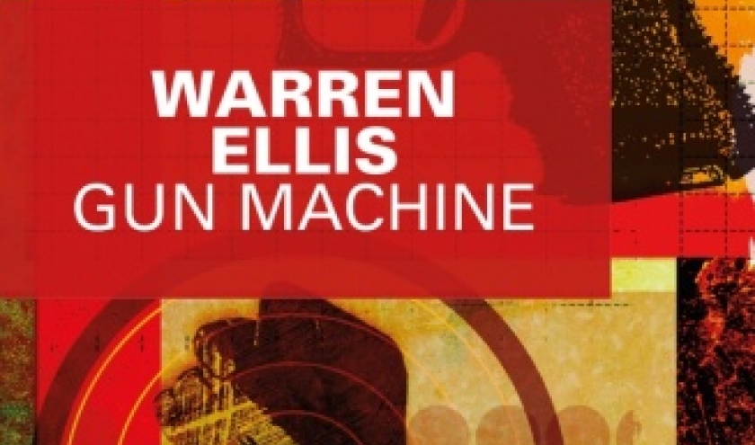 Gun Machine de Warren Ellis   Editions Le Masque.