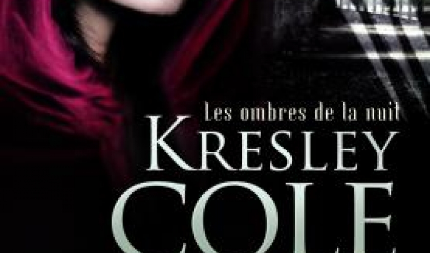 Les ombres de la nuit - Morsure secrète de Kresley Cole – Editions J’ai Lu.