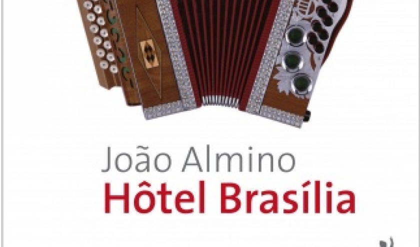 Hotel Brasilia de Joao Almino  Editions Metailie.