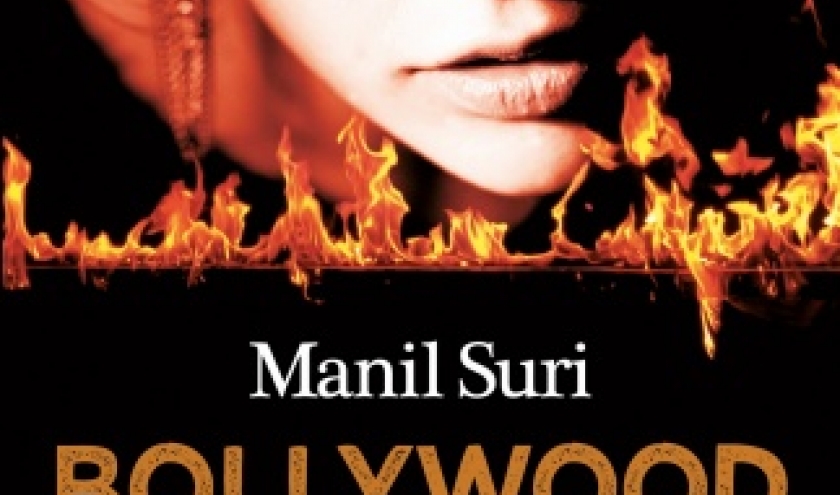 Bollywood Apocalypse de Manil Suri   Editions Albin Michel.