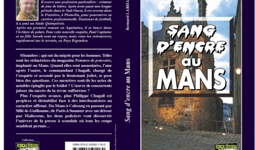 Sang d encre au Mans de Bernard Larhant  Editions Alain Bargain.