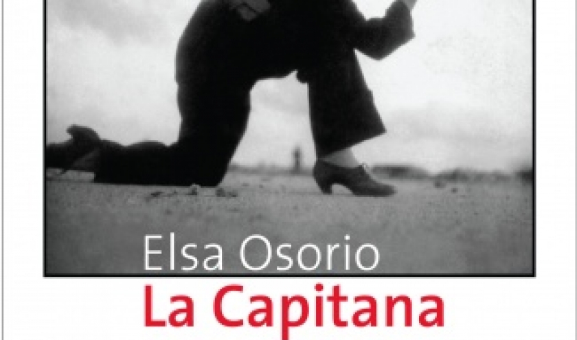 La Capitana de Elsa Osioro  Editions Métailié. 