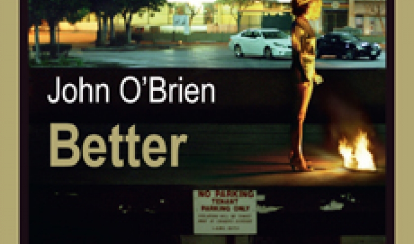 Better  de  John O Brien  Editions Rivages.