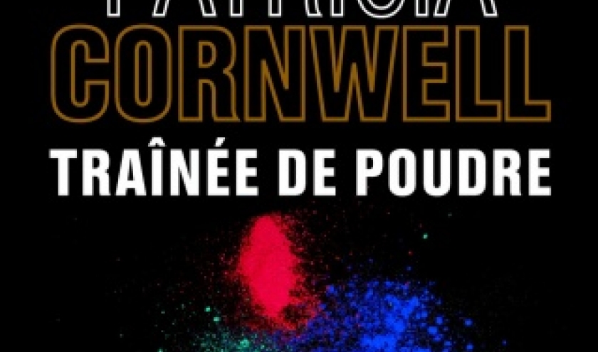 Trainee de poudre de Patricia Cornwell   Editions les 2 Terres.