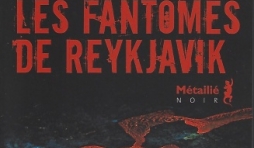 Les Fantômes de Reykjavik, par Arnaldur INDRIDASON