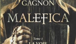 Malefica  Tome 1, La voie du livre de Herve Gagnon   Editions Hugoetcie.