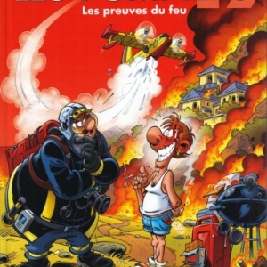 LES POMPIERS, Tome 17 : LES PREUVES DU FEU