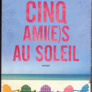 Cinq amies au soleil, par Emma Sternberg