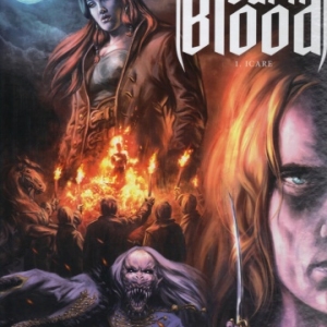 Dark Blood, tome1 : Icare