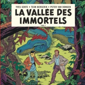 Blake & Mortimer Tome 26 – La Vallée des Immortels - Tome 2 – Le millième Bras du Mékong. 