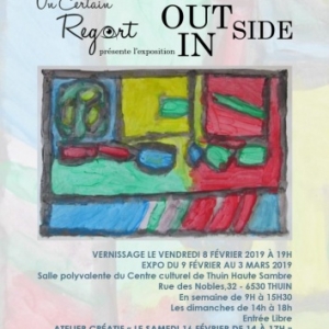 L’asbl Un Certain RegArt organise l'exposition :« Inside/Outside » au Centre culturel de Thuin