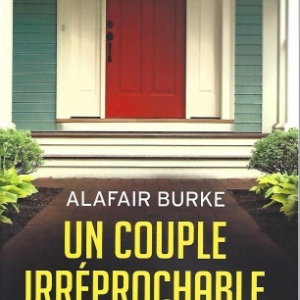 Un couple irréprochable, par Alafair BURKE