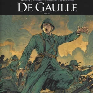 De Gaulle en BD. L’un des plus grands hommes d’état français.
