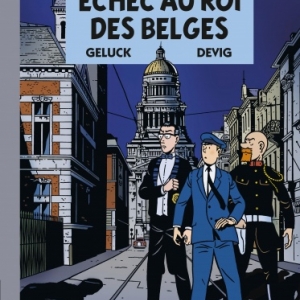 Echec au roi des Belges.  Les Aventures de Scott Leblanc – Tome 4 chez Casterman